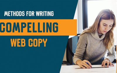 Methods for Writing Compelling Web Copy