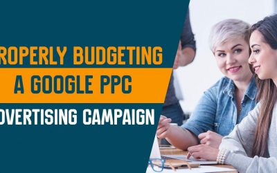 How to Properly Budget a google PPC Advertising Campaign